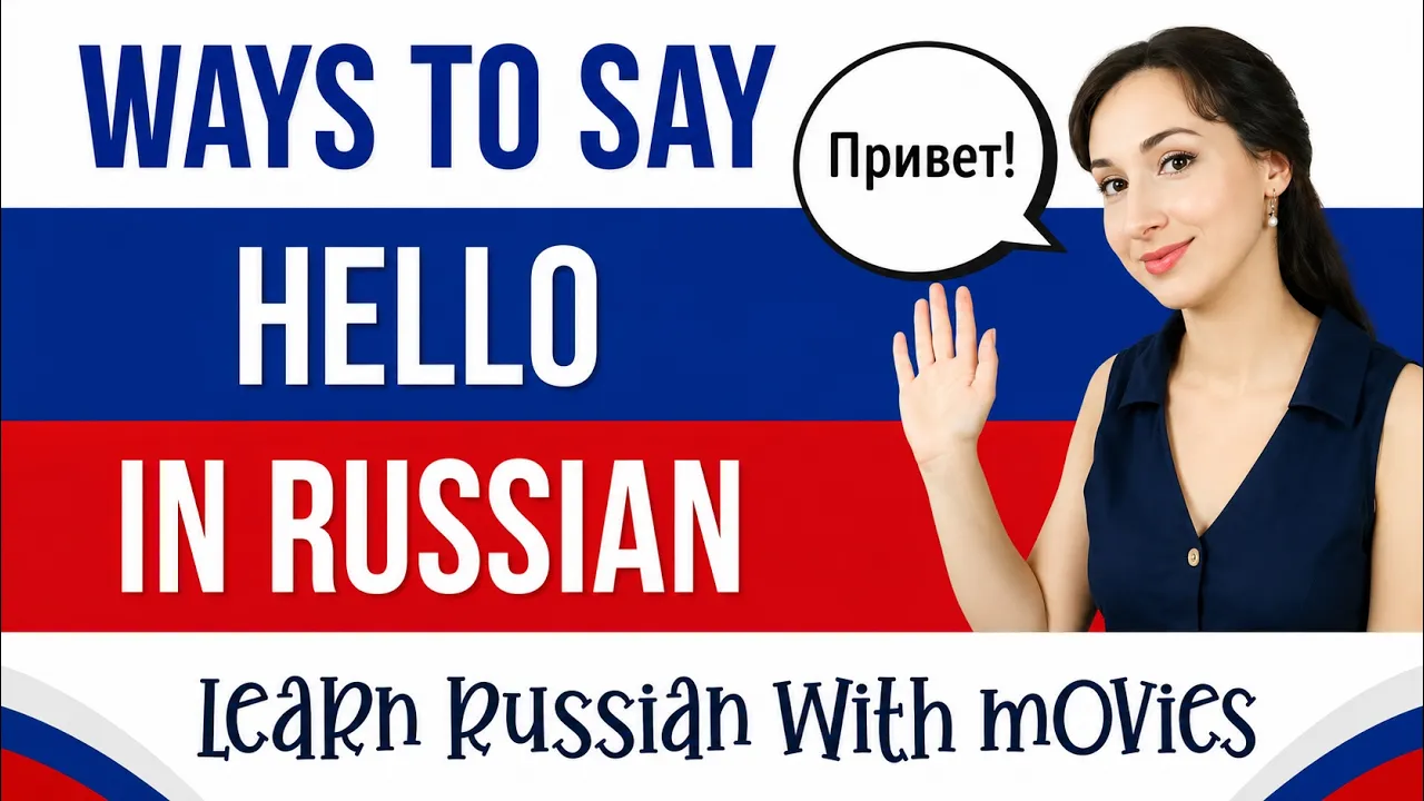 ways to say hello in Russian video